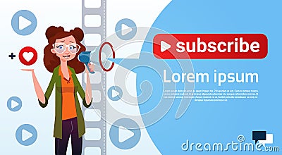 Woman Video Blogger Online Stream Blogging Subscribe Concept Vector Illustration