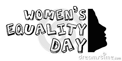 Women Equality Day Text calligraphy with Female Silhouette, Empowered Woman, women in solitude Silhouette Portrait Stock Photo