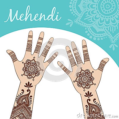 Women's hands, palms up. Mehendi. Vector Illustration