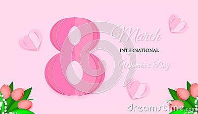 Womens day 8 march holiday card with tulips and paper number eight with paper hearts in cut paper style on pink Vector Illustration