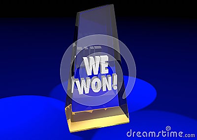 We Won Teamwork Together Game Prize Award Competition 3d Illustration Stock Photo