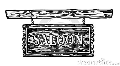 Wooden signboard with the words Saloon. Hanging board on chains with the text Saloon. Sign in front of the entrance to Vector Illustration