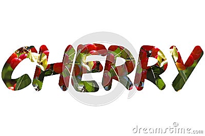 The word CHERRY in 3d Stock Photo