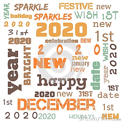 2020 word cloud,2020 text,latter, happy new year 2020 word cloud, word cloud use for banner, painting, motivation, web-page, Cartoon Illustration
