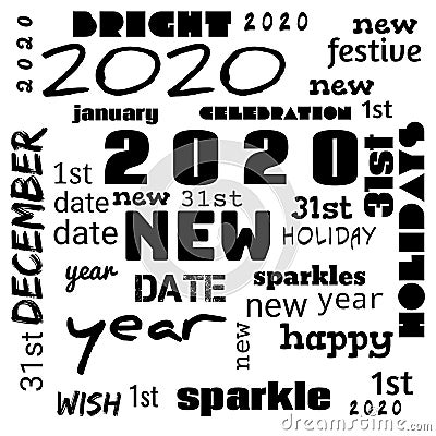 2020 word cloud,2020 text,latter, happy new year 2020 word cloud, word cloud use for banner, painting, motivation, web-page, Cartoon Illustration