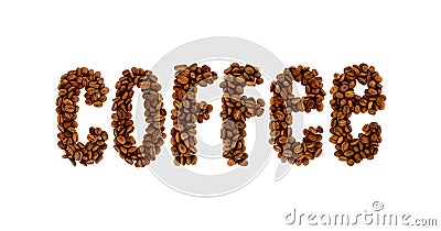 The word of coffee is made of coffee beans is isolated Stock Photo