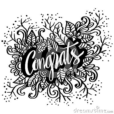 Word Congrats hand lettering typography with floral background. Vector Illustration