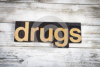 Drugs Letterpress Word on Wooden Background Stock Photo