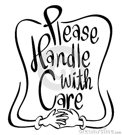 Word expression for please handle with care Vector Illustration