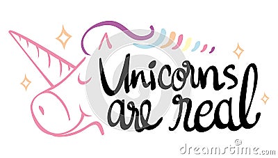 Word expression for unicorns are real Vector Illustration