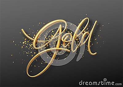 Word Gold 3d calligraphic lettering realistic illustration isolated on black background. Vector illustration Vector Illustration