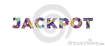 Jackpot Concept Retro Colorful Word Art Illustration Vector Illustration