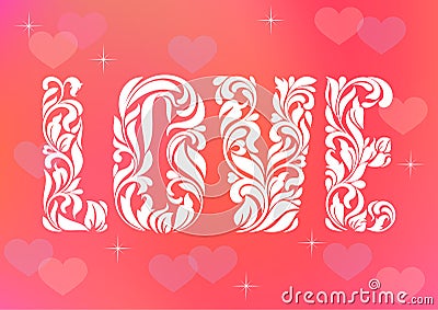 Word LOVE. Decorative Font with swirls and floral elements on a Vector Illustration