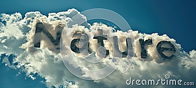 The word 'Nature' depicted as cloud against a textured sky background, promoting the ecological concept of Stock Photo