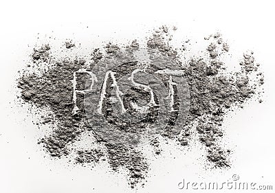 Word past written in fossil ash Stock Photo