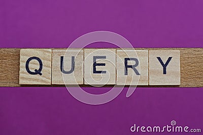 Word query made from wooden letters Stock Photo