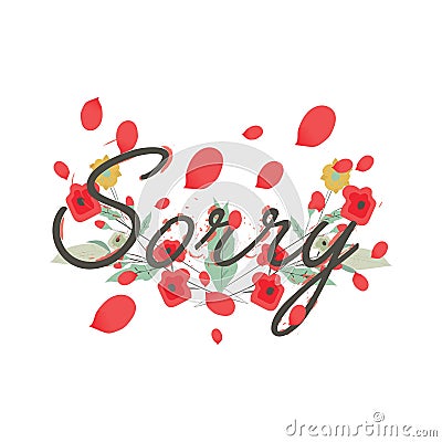 Word sorry with floral petals. Vector illustration decorative background design Cartoon Illustration