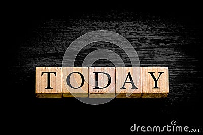 Word TODAY isolated on black background with copy space Stock Photo