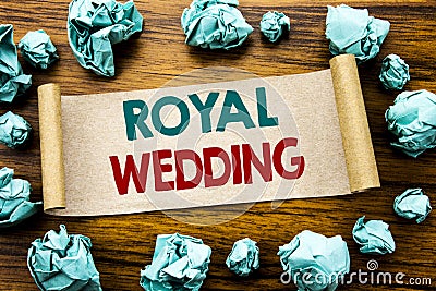 Word, writing Royal Wedding. Business concept for British England Wedding Written on sticky note paper, wooden background with fol Stock Photo