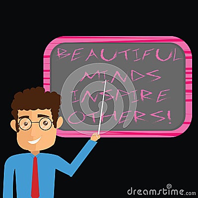 Word writing text Beautiful Minds Inspire Others. Business concept for Positive showing give inspiration to everyone Man Stock Photo