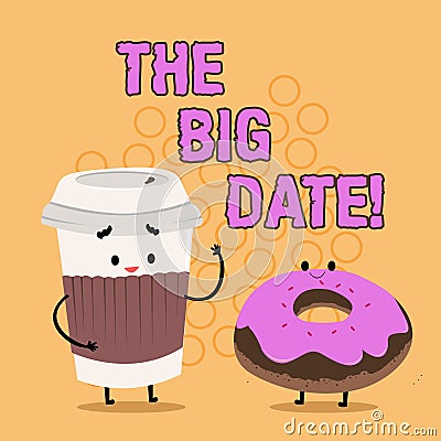 Word writing text The Big Date. Business concept for Important day for a couple relationship wedding anniversary. Stock Photo