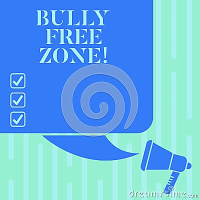 Word writing text Bully Free Zone. Business concept for Be respectful to other bullying is not allowed here Color Stock Photo