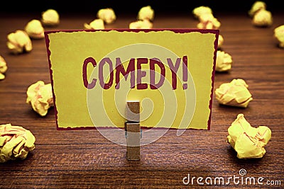 Word writing text Comedy. Business concept for Professional entertainment Jokes Sketches Make audience laugh Humour Stock Photo