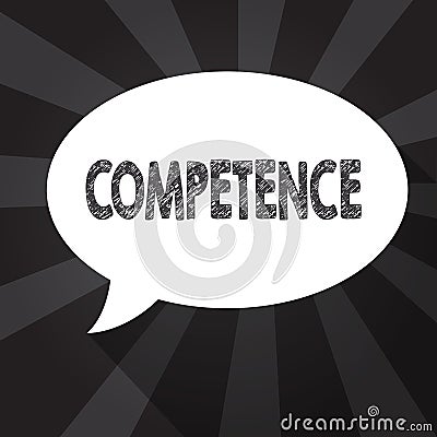 Word writing text Competence. Business concept for Knowledge Ability to do something successfully efficiently Stock Photo