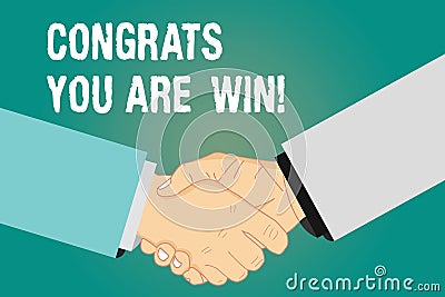 Word writing text Congrats You Are Win. Business concept for Congratulations for your accomplish competition winner Hu Stock Photo