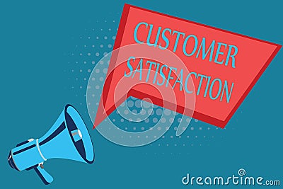Word writing text Customer Satisfaction. Business concept for Exceed Consumer Expectation Satisfied over services Stock Photo