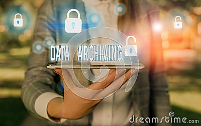 Word writing text Data Archiving. Business concept for to secure and to store data for long term retention Stock Photo