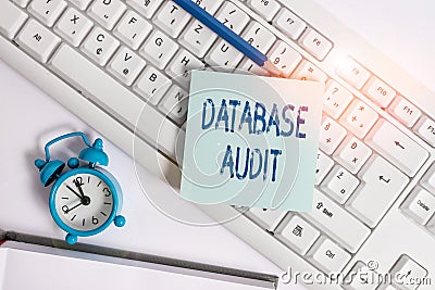 Word writing text Database Audit. Business concept for auditing of data to assess its quality for a specific purpose Empty copy Stock Photo