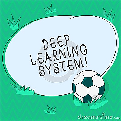 Word writing text Deep Learning System. Business concept for collection of algorithms used in machine learning Soccer Stock Photo