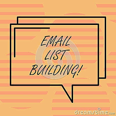 Word writing text Email List Building. Business concept for allows distribution of information analysisy Internet users Stock Photo