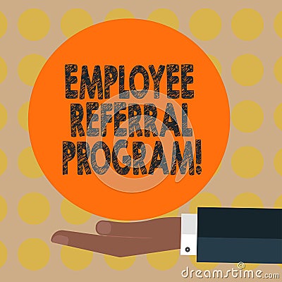 Word writing text Employee Referral Program. Business concept for hire best talent from employees existing networks Hu Stock Photo