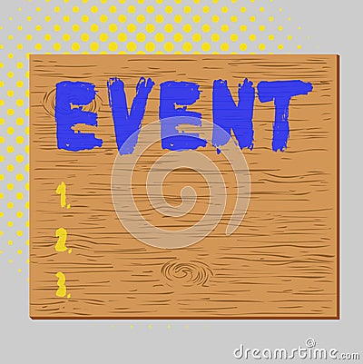 Word writing text Event. Business concept for Function to generate money for non profit a Crowded Occassion Square rectangle Stock Photo