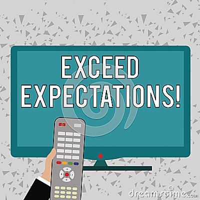 Word writing text Exceed Expectations. Business concept for able to surpass or beyond the acceptable perforanalysisce Stock Photo