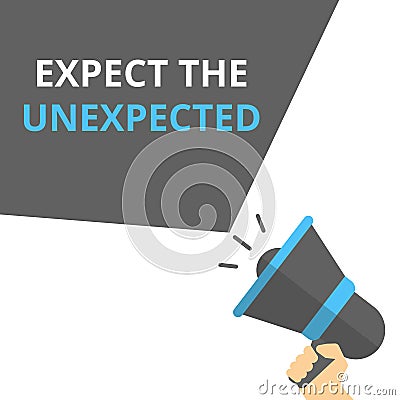 Word writing text Expect The Unexpected Cartoon Illustration