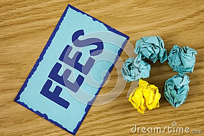 Word writing text Fees. Business concept for Online creative agency charges product components hourly costs written on Sticky Note Stock Photo