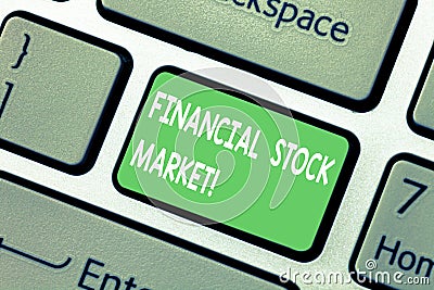Word writing text Financial Stock Market. Business concept for showing trade financial securities and derivatives Stock Photo
