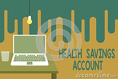 Word writing text Health Savings Account. Business concept for users with High Deductible Health Insurance Policy Front Stock Photo