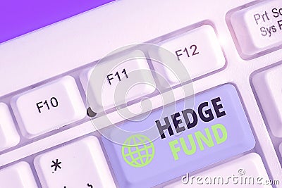 Word writing text Hedge Fund. Business concept for basically a fancy name for an alternative investment partnership. Stock Photo