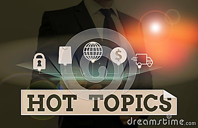 Word writing text Hot Topics. Business concept for subject that a lot of showing are arguing and discussing. Stock Photo