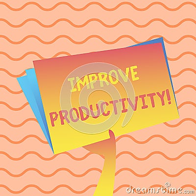 Word writing text Improve Productivity. Business concept for Increase the amount of goods and services available Hand Stock Photo