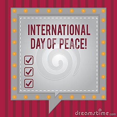 Word writing text International Day Of Peace. Business concept for Worldwide peaceful celebration Hope freedom Square Stock Photo