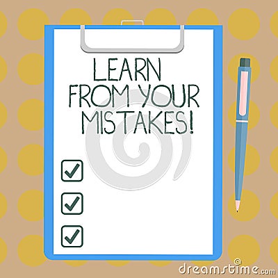 Word writing text Learn From Your Mistakes. Business concept for Take experience and advice from fails errors Blank Sheet of Bond Stock Photo