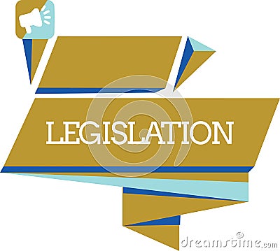 Word writing text Legislation. Business concept for Law or set of laws suggested by a government Parliament Stock Photo