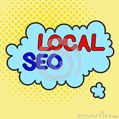 Word writing text Local Seo. Business concept for optimize your website to rank better for a local audience Asymmetrical Stock Photo