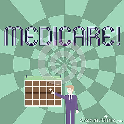 Word writing text Medicare. Business concept for Federal health insurance for showing above 65 or with disabilities Stock Photo