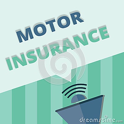 Word writing text Motor Insurance. Business concept for Provides financial compensation to cover any injuries Stock Photo